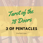78 Doors Tarot: Pentacles - Three of Pentacles