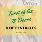 78 Doors Tarot: Pentacles - Eight of Pentacles