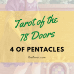 78 Doors Tarot: Pentacles - Four of Pentacles