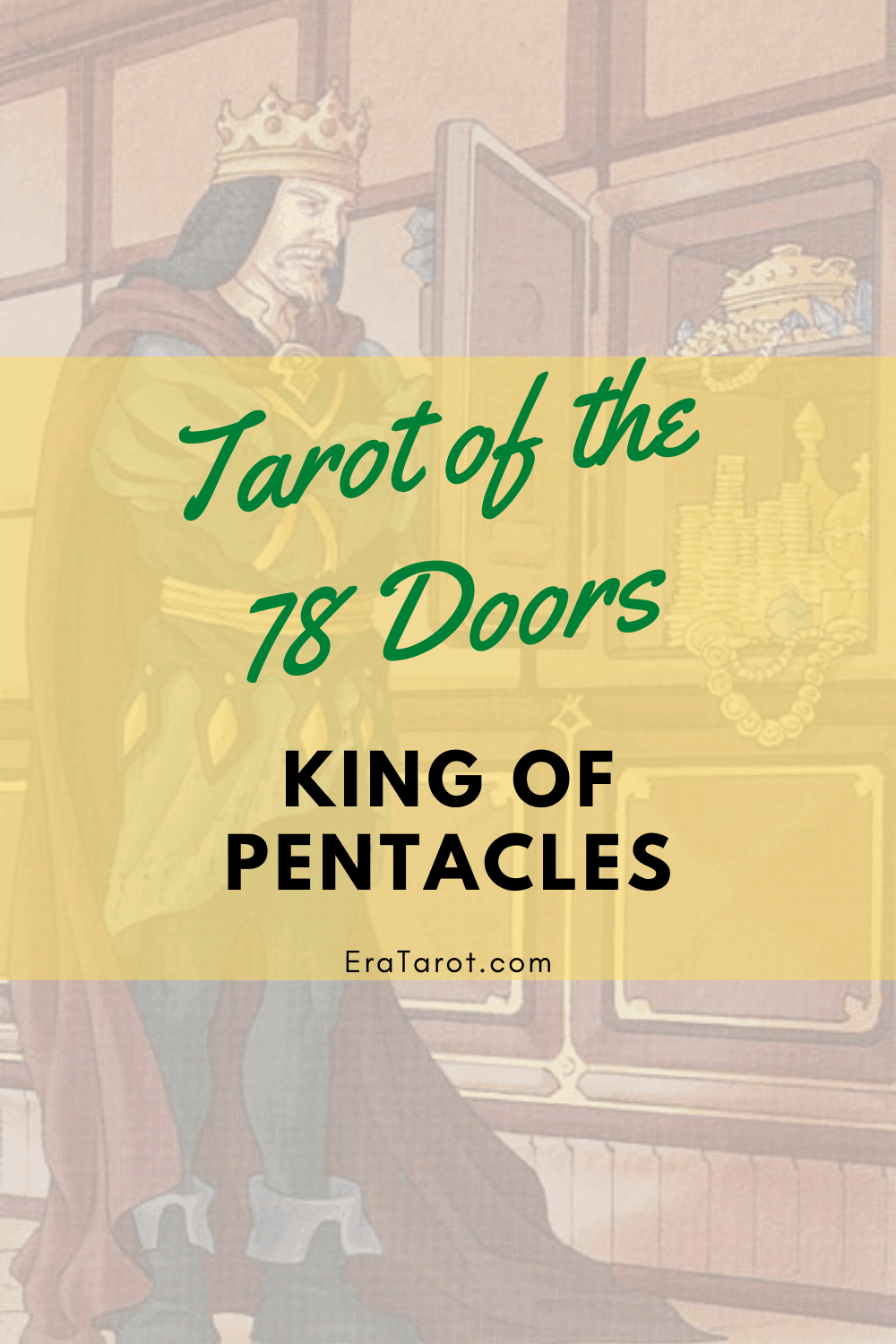 78 Doors Tarot: King of Pentacles