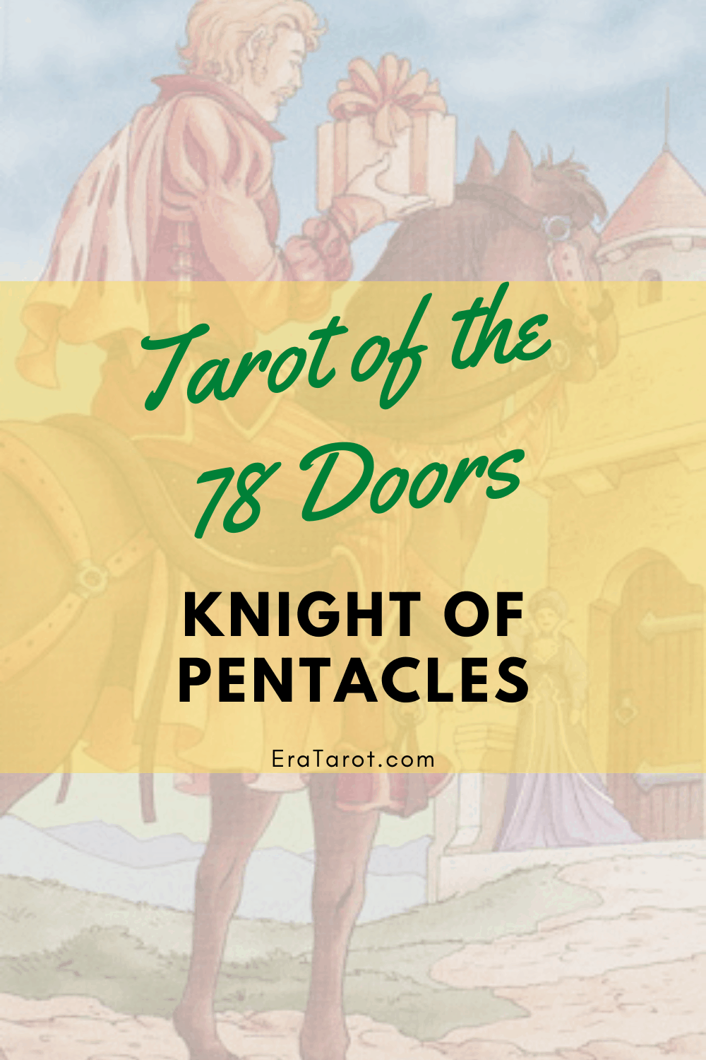 78 Doors Tarot: Pentacles - Knight of Pentacles