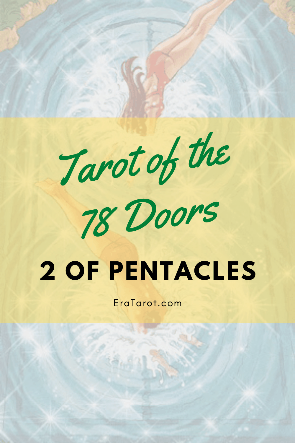 78 Doors Tarot: Pentacles -Two of Pentacles