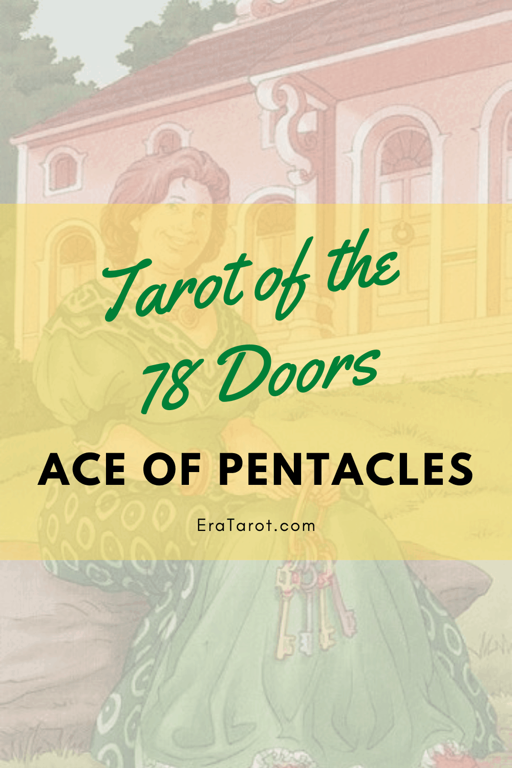 78 Doors Tarot: Pentacles -Ace of Pentacles