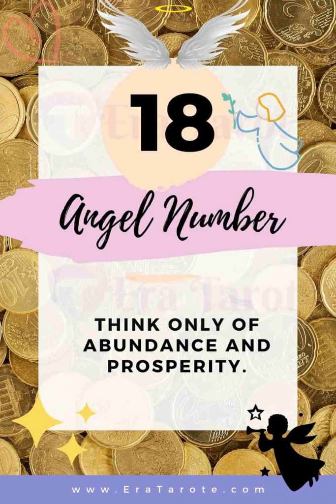 Angel Number 18 meaning, twin flame, love, breakup, reunion, finance, work