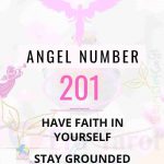 201 Angel Number: meaning, twin flame, love, breakup, reunion, finance, work