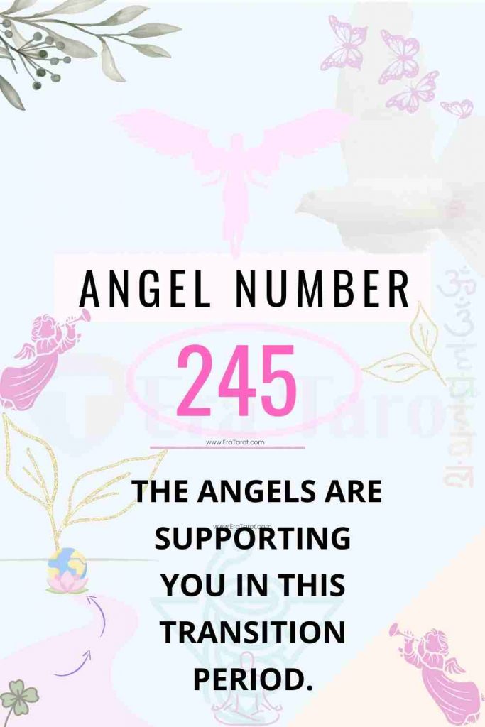 245 Angel Number: meaning, twin flame, love, breakup, reunion, finance