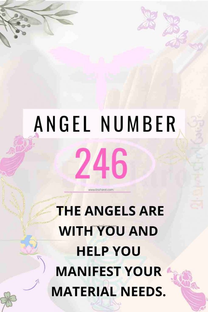 246 Angel Number: meaning, twin flame, love, breakup, reunion, finance