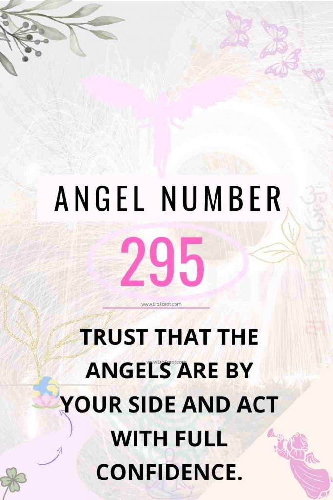 Angel Number 295 meaning, twin flame, love, breakup, reunion, finance