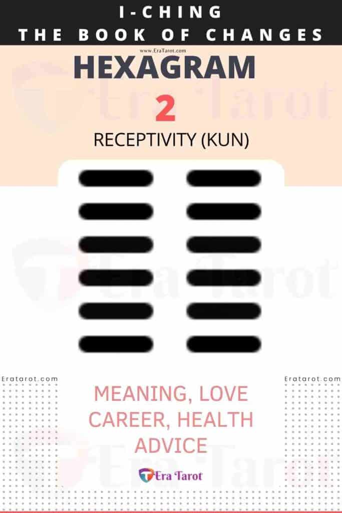 i ching hexagram 2 - Receptivity (Kun) meaning, love, career, health, advice