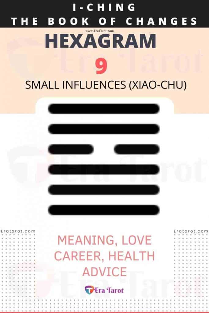 i ching hexagram 9 - Small Influences (xiao-chu) meaning, love, career, health, advice