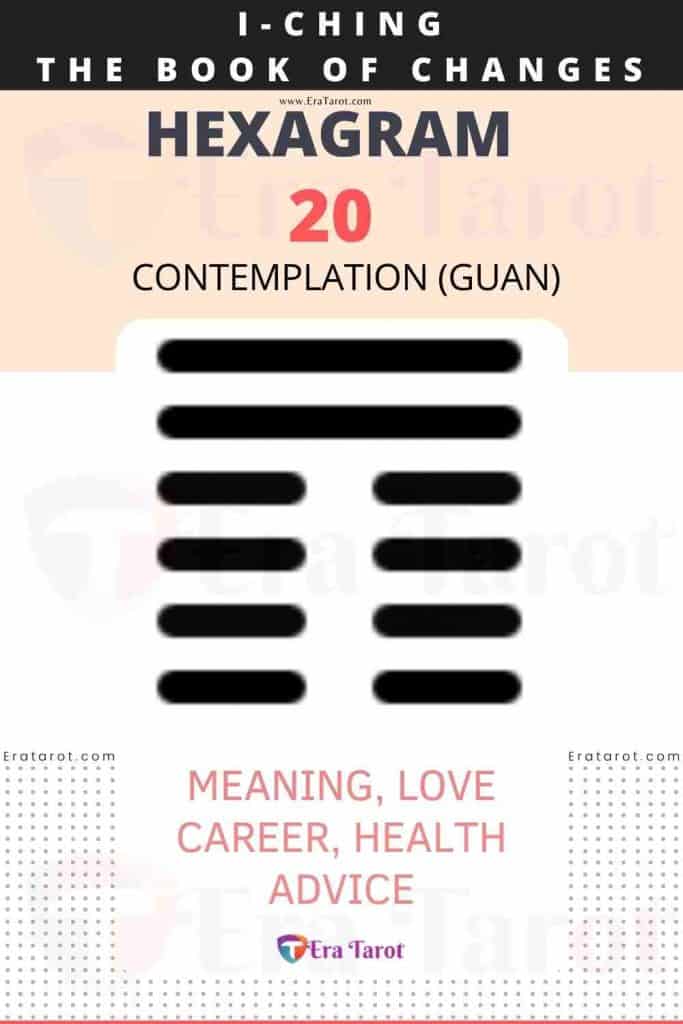 i ching hexagram 20 - Contemplation (guan) meaning, love, career, health, advice