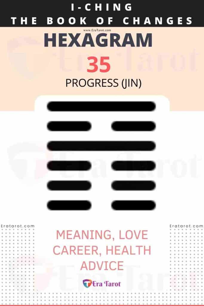i ching hexagram 35 - Progress (jin): meaning, love, career, health, advice