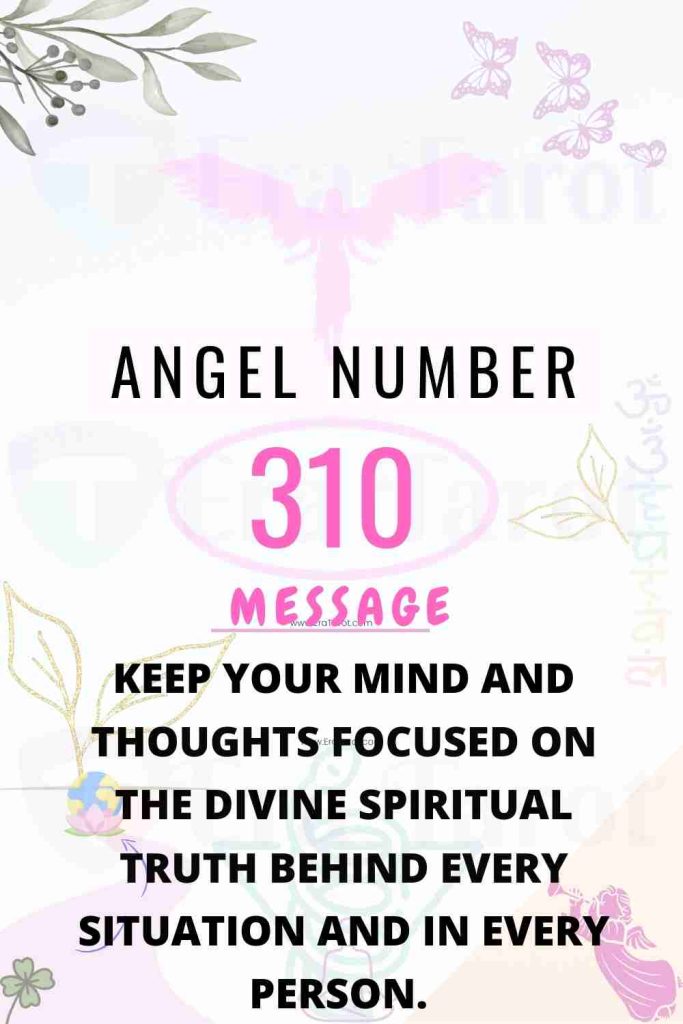 Angel Number 310: meaning, twin flame, love, breakup, reunion, finance