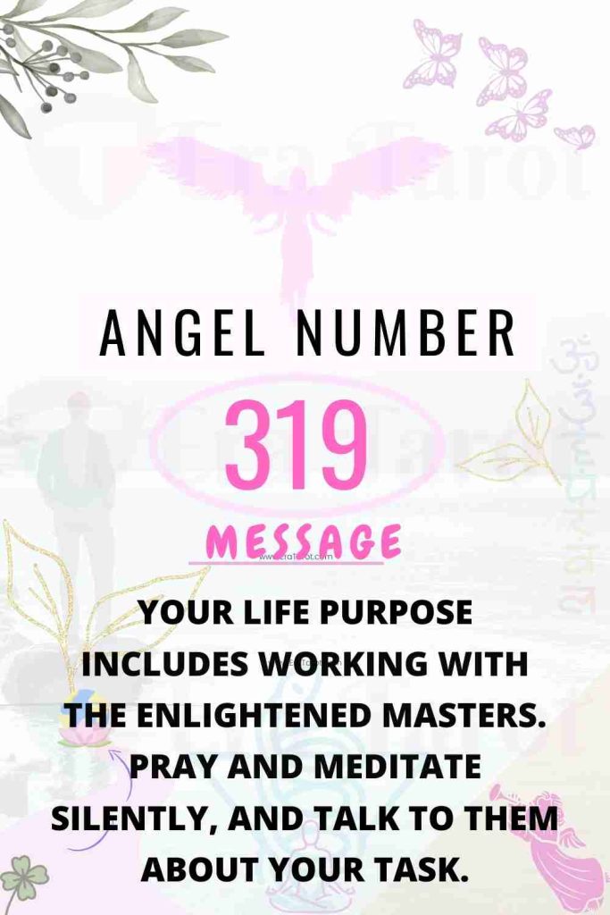 Angel Number 319: meaning, twin flame, love, breakup, reunion, finance