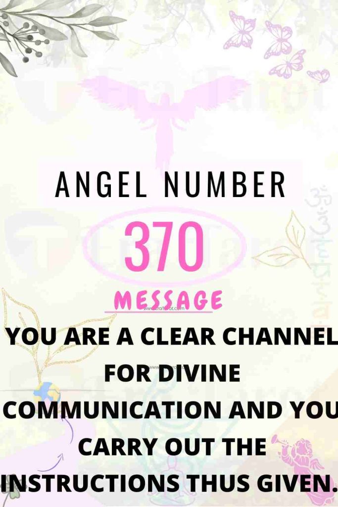 Angel Number 370: meaning, twin flame, love, breakup, reunion, finance