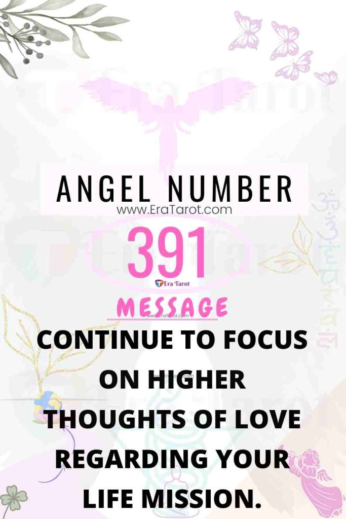Angel Number 391: meaning, twin flame, love, breakup, reunion, finance