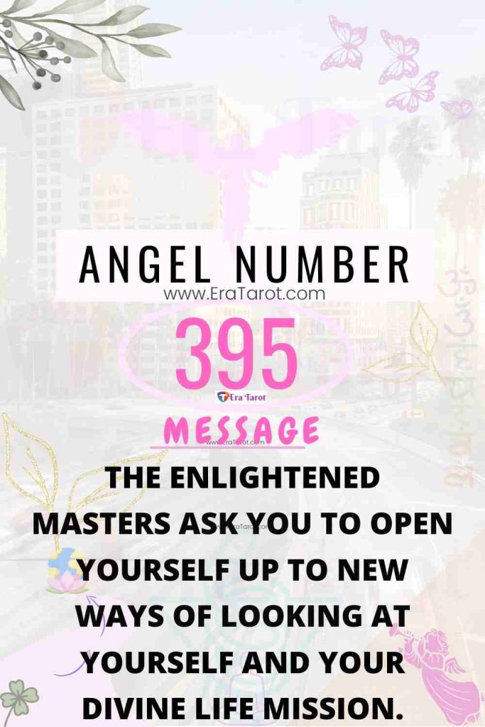 Angel Number 395: meaning, twin flame, love, breakup, reunion, finance