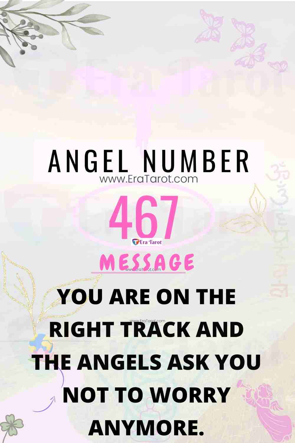 Angel Number 467: meaning, twin flame, love, breakup, reunion, finance ...